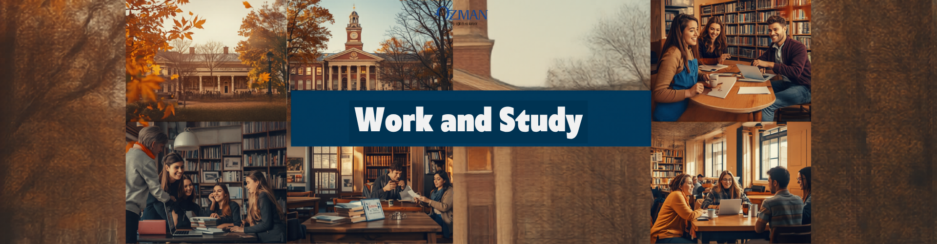 WORK AND STUDY